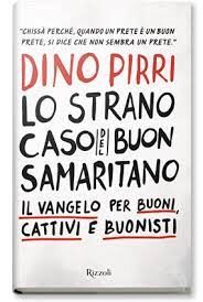 Recensione del libro “Lo strano caso del buon samaritano” di Dino Pirri
